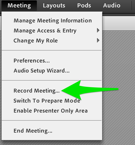 Screenshot: Select Meeting in the top navigation and choose Record Meeting